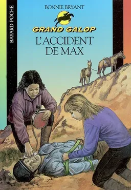 Grand Galop. L'accident de Max | Bonnie Bryant