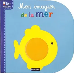 Mon imagier de la mer | Catherine Jousselme, Fiona Land