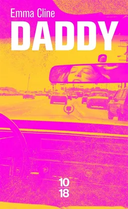 Daddy | Emma Cline