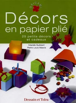 Décors en papier plié | Pierre-Louis Mascia, Marielle Guibert