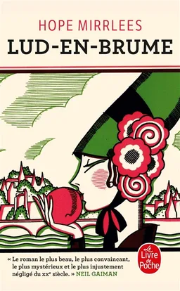 Lud-en-Brume | Hope Mirrlees, Neil Gaiman, Douglas Allen Anderson
