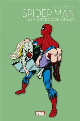 Spider-Man. Vol. 2. La mort de Gwen | Stan Lee, Gerry Conway, Gil Kane, John Romita, Dave Hunt, Studio Ram
