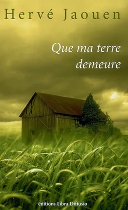 Que ma terre demeure | Hervé Jaouen