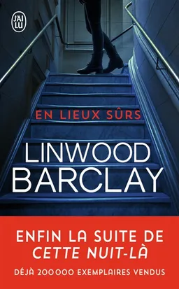 En lieux sûrs | Linwood Barclay