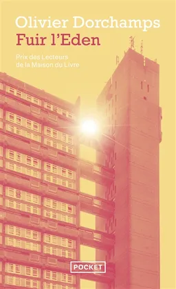 Fuir l'Eden | Olivier Dorchamps