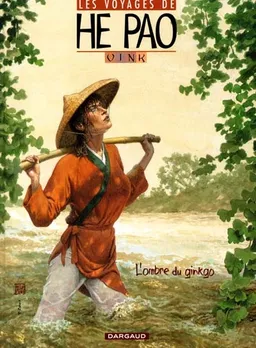 Les voyages de He Pao. Vol. 2. L'ombre du Ginkgo | Khoa Vink