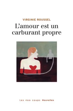 L'amour est un carburant propre | Virginie Jouannet