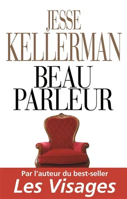 Beau parleur | Jesse Kellerman
