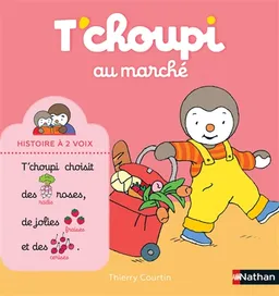 T'choupi au marché | Thierry Courtin