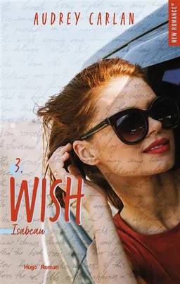 Wish. Vol. 3. Isabeau | Audrey Carlan