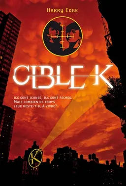Cible K | Harry Edge