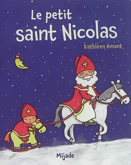 Le petit saint Nicolas | Kathleen Amant