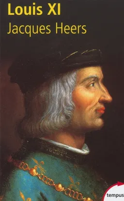 Louis XI | Jacques Heers