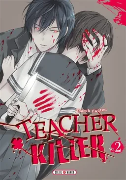 Teacher killer. Vol. 2 | Sharoh Hanten