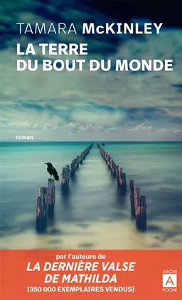 La terre du bout du monde | Tamara McKinley