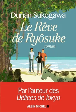 Le rêve de Ryôsuke | Durian Sukegawa