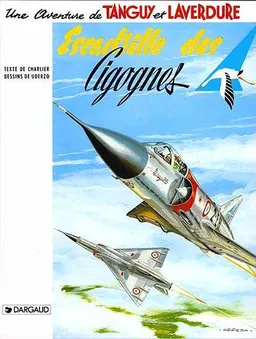 Escadrille des cigognes | Jean-Michel Charlier, Albert Uderzo