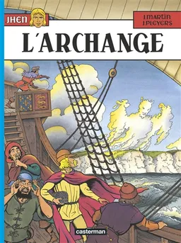 Jhen. Vol. 9. L'archange | Jacques Martin, Jean Pleyers