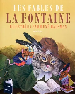Les fables de La Fontaine | Jean de La Fontaine, René Hausman