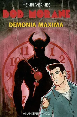 Bob Morane : demonia maxima | Henri Vernes