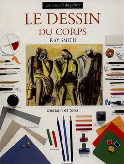Le dessin du corps | Ray Campbell Smith