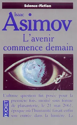 L'avenir commence demain | Isaac Asimov