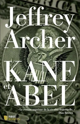 Kane et Abel | Jeffrey Archer
