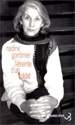 L'étreinte d'un soldat | Nadine Gordimer