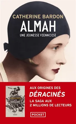 Almah : une jeunesse viennoise : 1911-1932 | Catherine Bardon