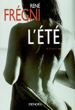 L'été | René Frégni