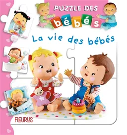 La vie des bébés | Nathalie Bélineau, Christelle Mekdjian
