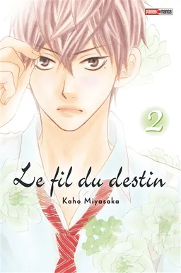 Le fil du destin. Vol. 2 | Kaho Miyasaka