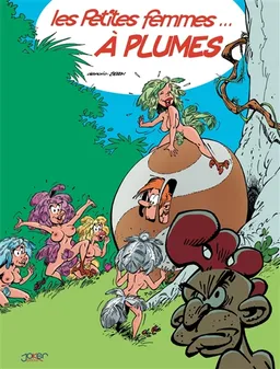 Les petites femmes. Vol. 2. A plumes | Seron