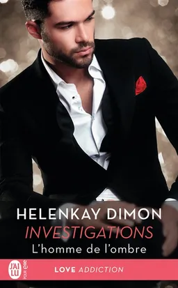 Investigations. Vol. 1. L'homme de l'ombre | HelenKay Dimon