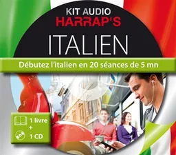 Italien : débutez l'italien en 20 séances de 5 mn | Luigia Pattano, Olivier Poli