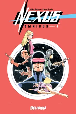 Nexus : omnibus. Vol. 1 | Mike Baron, Steve Rude, Alex Nikolavitch Racunica