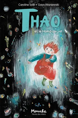 Thao et le Hämo secret | Caroline Solé, Gaya Wisniewski