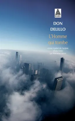 L'homme qui tombe | Don DeLillo