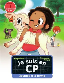 Je suis en CP. Journée à la ferme : niveau 1 | Magdalena, Emmanuel Ristord
