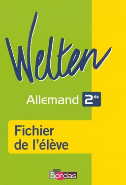Welten 2de : fichier | Elisabeth Thomas, Anne Delposen, Adelgard Scheuermann
