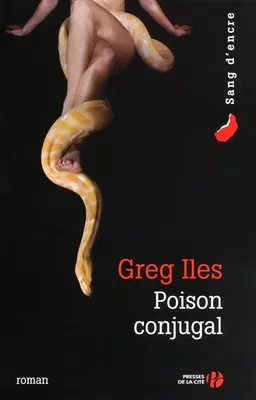 Poison conjugal | Greg Iles