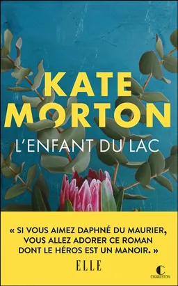 L'enfant du lac | Kate Morton