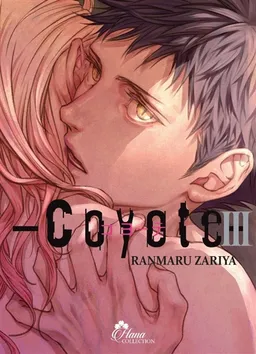 Coyote. Vol. 3 | Ranmaru Zariya