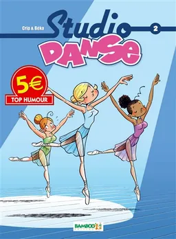 Studio danse : top humour 2014. Vol. 2 | Béka, Crip