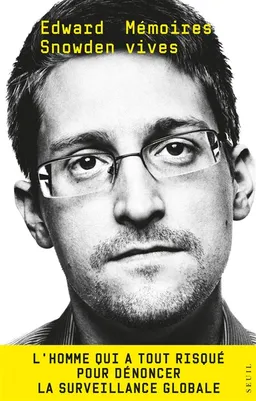 Mémoires vives | Edward Snowden