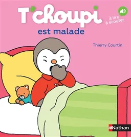 T'choupi est malade | Thierry Courtin