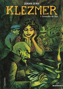 Klezmer. Vol. 1. Conquête de l'Est | Joann Sfar, Marc-Alain Ouaknin