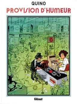 Provision d'humeur | Quino