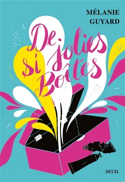 De si jolies boîtes | Mélanie Guyard