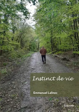 Instinct de vie | Lalinec Emmanuel